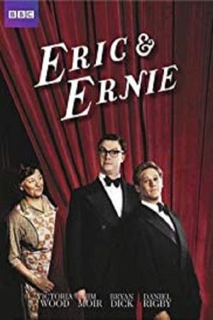 Eric & Ernie's Poster