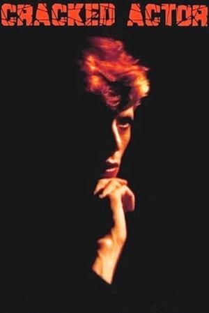 David Bowie: Cracked Actor's Poster