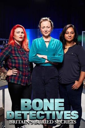 Bone Detectives: Britain's...'s Poster