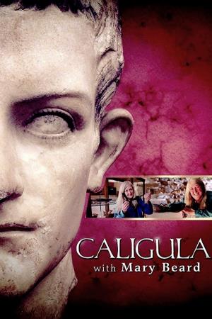 Caligula with Mary Beard's Poster