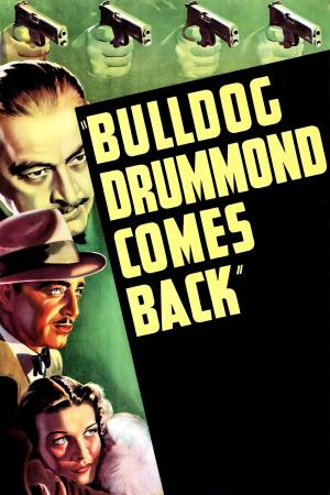 Bulldog Drummond Comes Back's Poster