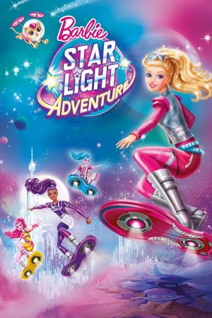 Barbie Star Light Adventure's Poster