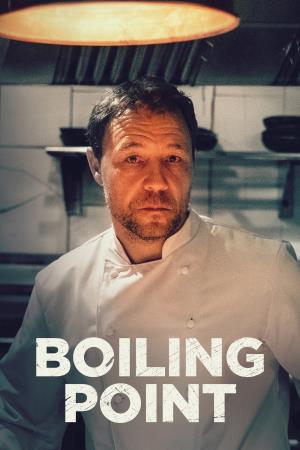 Boiling Point's Poster