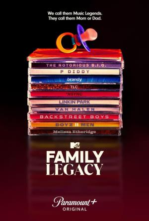 MTV Family Legacy's Poster