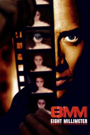 8MM Eight Millimeter's Poster