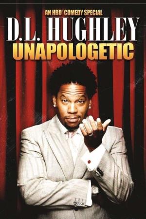 D.L Hughley: Unapologetic's Poster