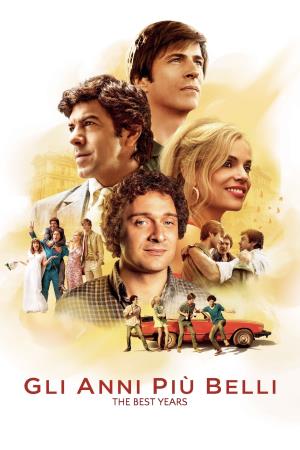 Gli Anni Piu' Belli's Poster
