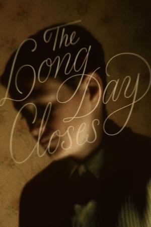 The Long Day Closes's Poster