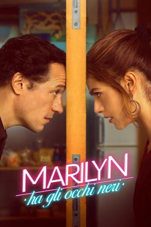 Marilyn ha gli occhi neri's Poster