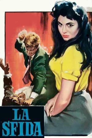 La sfida's Poster