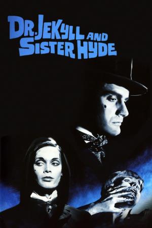 Dr Jekyll And Sister Hyde's Poster