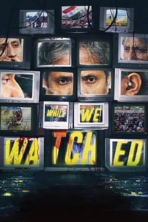 While We Watched's Poster