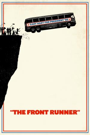 The Front Runner - Il vizio del potere's Poster