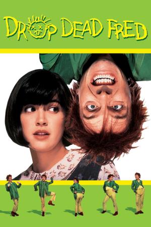 Drop Dead Fred's Poster