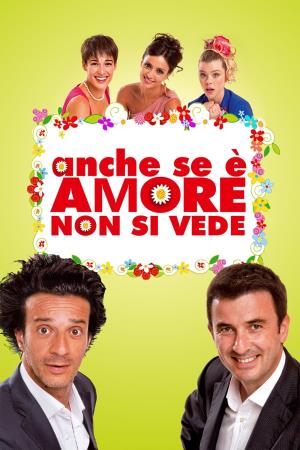 Anche se è amore non si vede's Poster