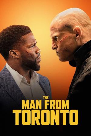 The Man from Toronto's Poster