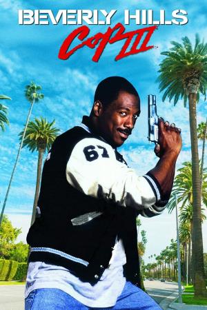 Beverly Hills Cop III - Un piedipiatti..'s Poster