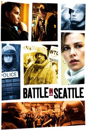 Battle in Seattle - Nessuno li puo' fermare's Poster