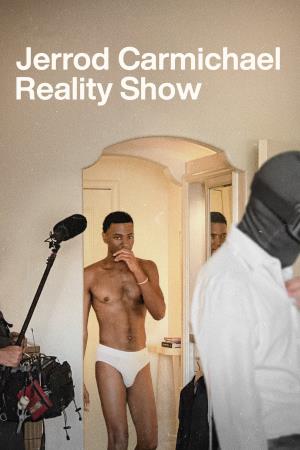 Jerrod Carmichael Reality Show's Poster