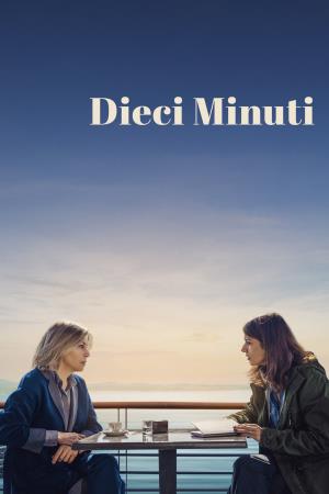 Dieci minuti's Poster