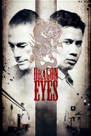 Dragon Eyes's Poster
