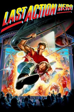 Last Action Hero - L'ultimo grande eroe's Poster