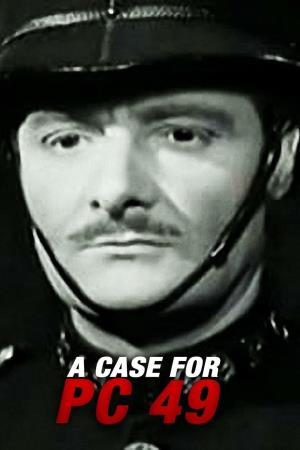 A Case for PC 49's Poster
