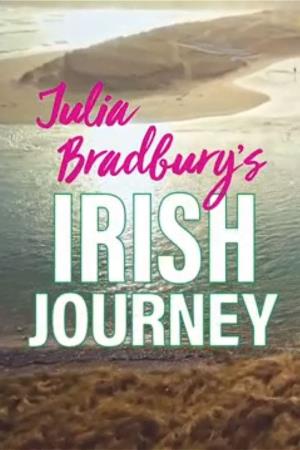 Julia Bradbury's Irish Journey's Poster