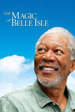 Magic of Belle Isle's Poster