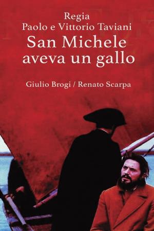 San Michele aveva un gallo's Poster