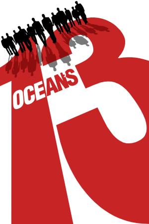 Ocean's 13's Poster