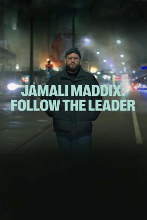 Jamali Maddix: Follow the Leader's Poster