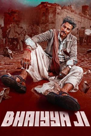 Bhaiyya Ji's Poster