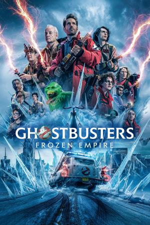 Ghostbusters: Frozen Empire's Poster