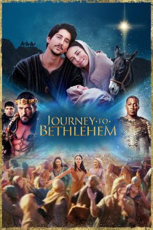 Journey To Bethlehem's Poster