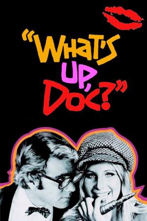 What's Up, Doc?'s Poster
