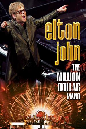 Elton John: Million Dollar Piano's Poster