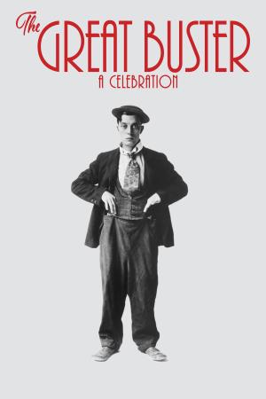 The Great Buster: A Celebration's Poster