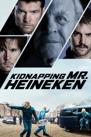 The Kidnapping of Freddy Heineken's Poster
