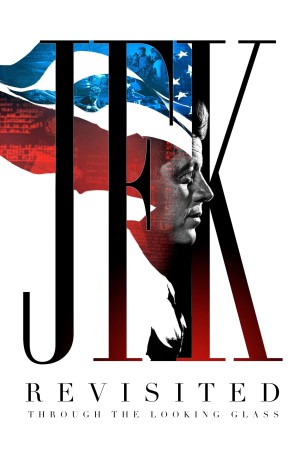 JFK Revisited's Poster