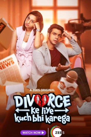 Divorce Ke Liye Kuch Bhi Karega's Poster