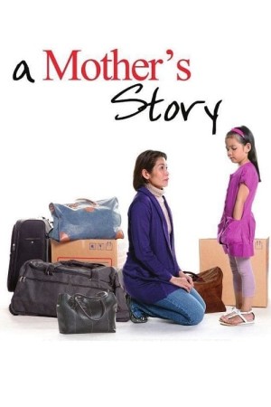 A MOTHER'S STORY's Poster