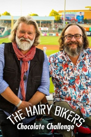 The Hairy Bikers Chocolate Challenge's Poster
