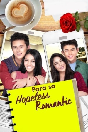 PARA SA HOPELESS ROMANTIC's Poster
