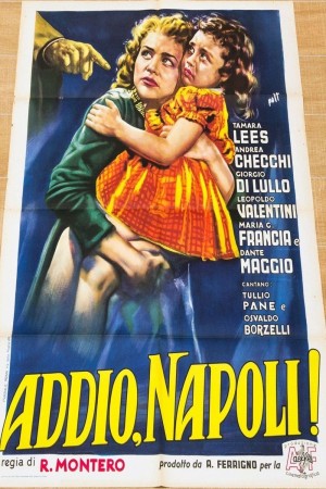 Addio Napoli!'s Poster