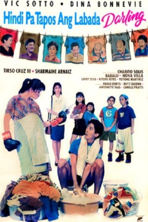 HINDI PA TAPOS ANG LABADA, DARLING's Poster