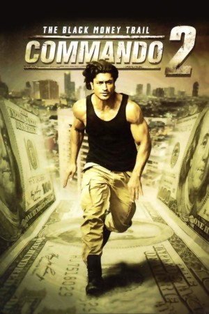 Commando 2: the Black Money Trail's Poster