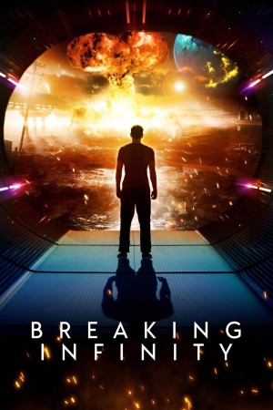 Breaking Infinity's Poster