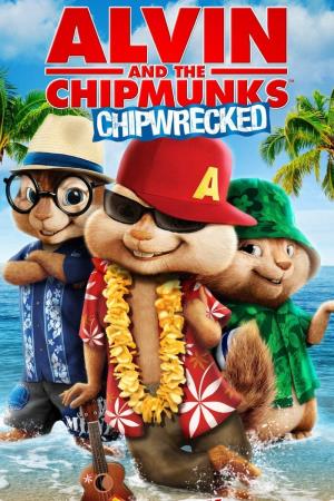 Alvin and the Chipmunks: Chipwrecked Poster
