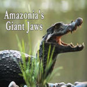 Amazonia's Giant Jaws Poster
